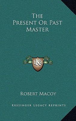 The Present or Past Master 1168694353 Book Cover