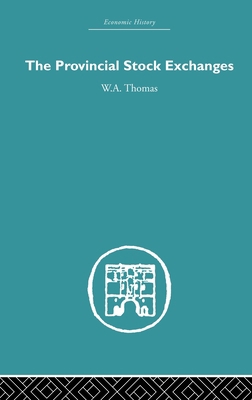 Provincial Stock Exchanges 0415382653 Book Cover