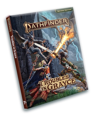 Pathfinder Troubles in Grayce Adventure Anthology 1640787860 Book Cover