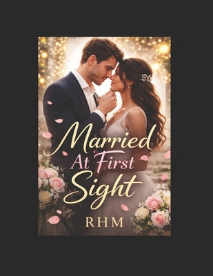 Married At First Sight B0GWXPMRVV Book Cover