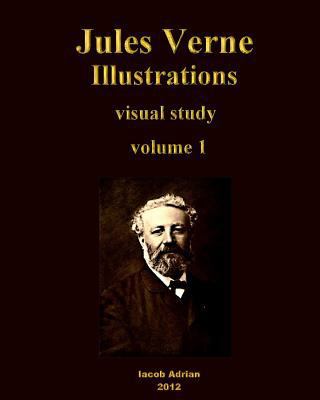 Jules Verne Illustrations Visual Study 1477689230 Book Cover