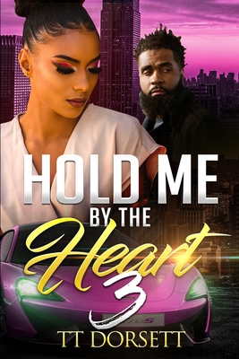 Hold Me By The Heart 3 B085KN37W3 Book Cover