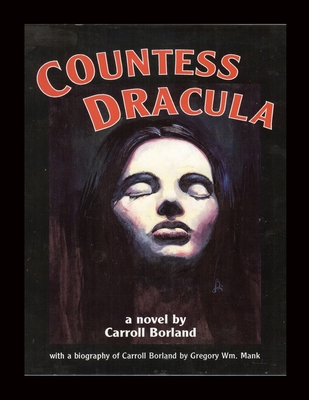 Countess Dracula 1593938101 Book Cover