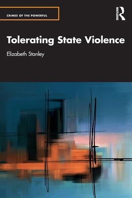 Tolerating State Violence 1041002823 Book Cover