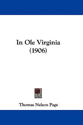 In OLE Virginia (1906) 1104695901 Book Cover