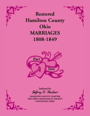Restored Hamilton County, Ohio, Marriages, 1808... 0788446061 Book Cover