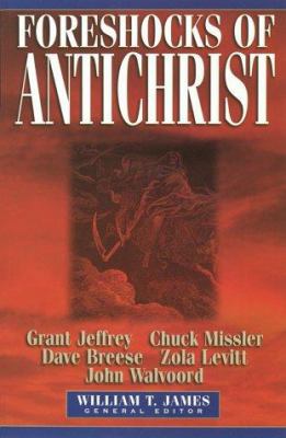 Foreschocks of Antichrist 1565075854 Book Cover