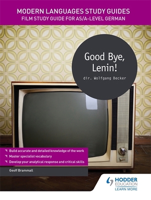 Modern Languages Study Guides: Good Bye, Lenin!... 1471891844 Book Cover