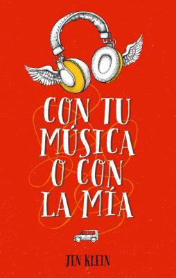 Con Tu Musica O Con La MIA [Spanish] 8496886670 Book Cover