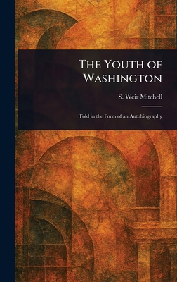 The Youth of Washington 1023449579 Book Cover