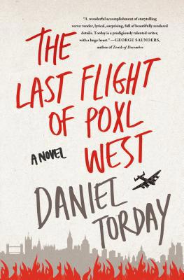 The Last Flight of Poxl West 1250051681 Book Cover