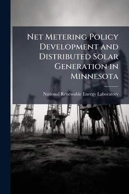 Net Metering Policy Development and Distributed... 1025054075 Book Cover