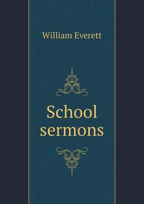 School sermons 5518702299 Book Cover
