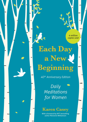 Each Day a New Beginning: Daily Meditations for... 1684812542 Book Cover