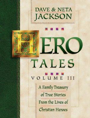 Hero Tales, vol. 3 0764200801 Book Cover