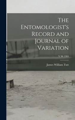 The Entomologist's Record and Journal of Variat... 1013752503 Book Cover