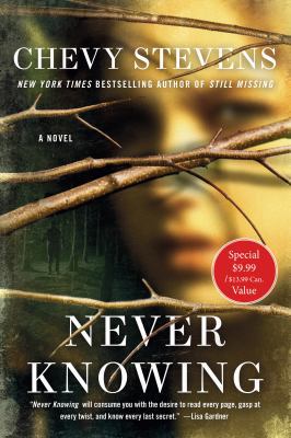 Never Knowing 1250104521 Book Cover