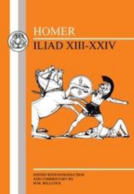 Homer: Iliad XIII-XXIV 1853995959 Book Cover