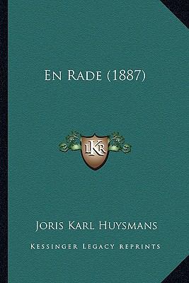 En Rade (1887) [French] 1168443415 Book Cover