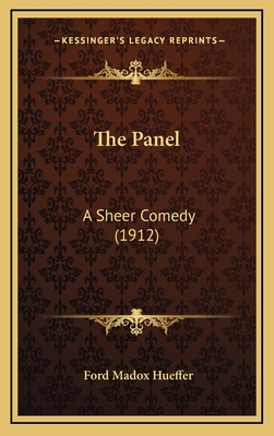 The Panel: A Sheer Comedy (1912) 1164352156 Book Cover