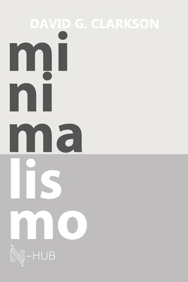 Minimalismo: Um estilo de vida [Portuguese] B0CJH8Y7V7 Book Cover