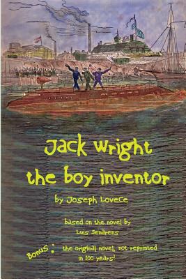 Jack Wright, the Boy Inventor 1508627061 Book Cover