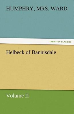 Helbeck of Bannisdale - Volume II 3842471424 Book Cover