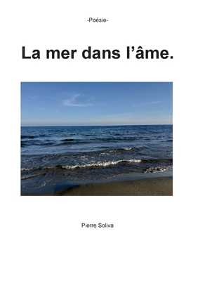 La mer dans l'âme [French] 2322158747 Book Cover