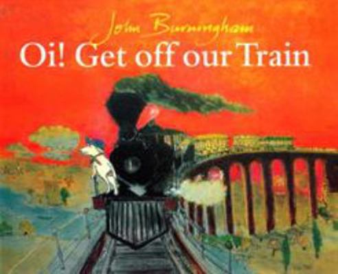 Oi! Get Off Our Train B0028CCBAK Book Cover