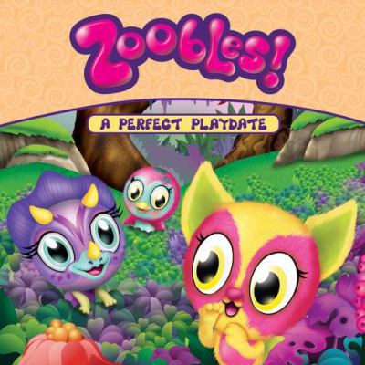 A Perfect Playdate (Zoobles!) 044846232X Book Cover