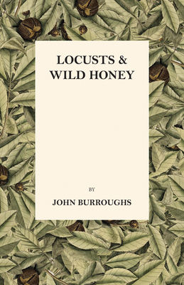 Locusts And Wild Honey 1444679562 Book Cover