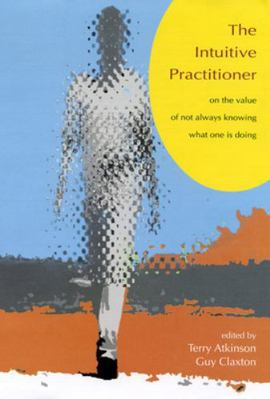 Intuitive Practitioner 0335203620 Book Cover