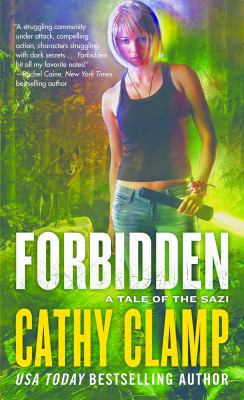 Forbidden: A Novel of the Sazi 0765377217 Book Cover