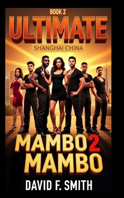 Mambo 2 Mambo: Book 2: ULTIMATE B0FMNHWLBC Book Cover