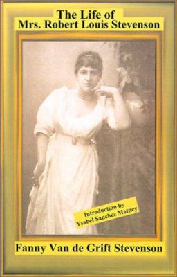 The Life of Mrs. Robert Louis Stevenson 1885852177 Book Cover