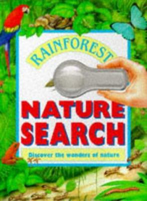 Rainforest (Nature Search) 1857248074 Book Cover