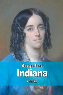 Indiana [French] 1508793654 Book Cover