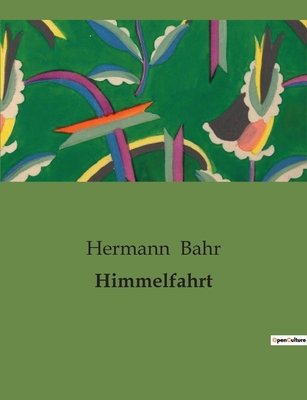 Himmelfahrt [German] B0BSMNZ3ZK Book Cover