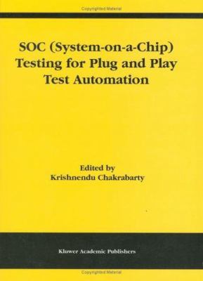 Soc (System-On-A-Chip) Testing for Plug and Pla... 1402072058 Book Cover