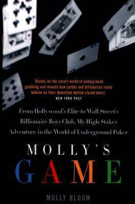 Molly’s Game: The Riveting Book that Inspired t... 0008278369 Book Cover