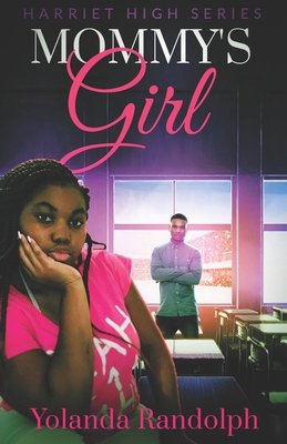 Mommy's Girl 1734385332 Book Cover