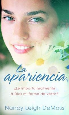 La Apariencia [Spanish] 0825411890 Book Cover