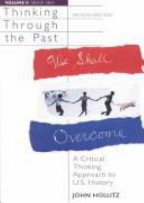 Thinking Through the Past: A Critical Thinking ... 0618046682 Book Cover