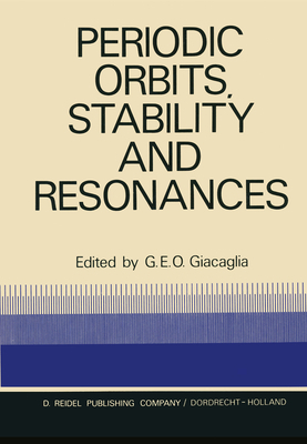 Periodic Orbits, Stability and Resonances: Proc... 9027701709 Book Cover