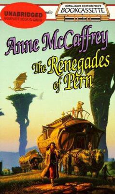 The Renegades of Pern 1561004936 Book Cover