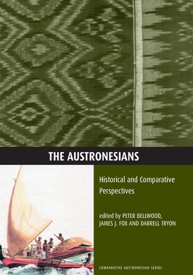 The Austronesians: Historical and Comparative P... 0731521323 Book Cover
