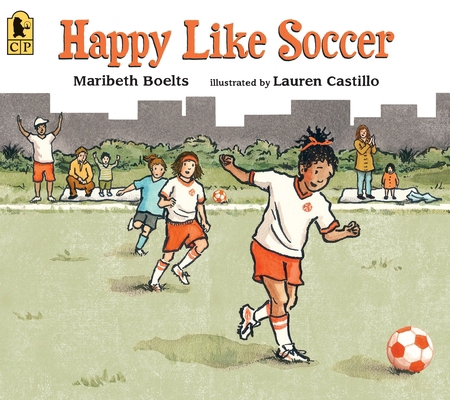 Happy Like Soccer 0763670499 Book Cover