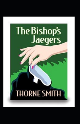 The Bishop's Jaegers(Illustarted) B09SV5B35Q Book Cover