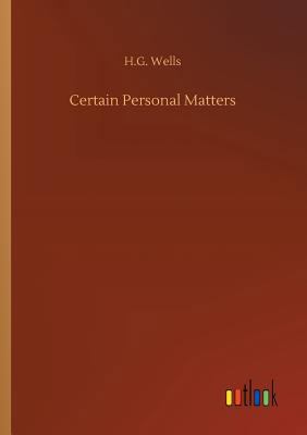 Certain Personal Matters 3732649423 Book Cover
