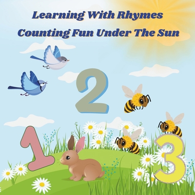 Learning With Rhymes: Counting Fun Under The Sun B0D1HNFHGY Book Cover